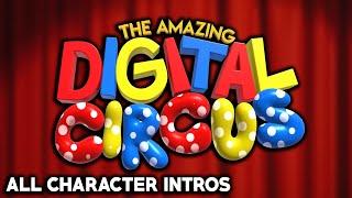 THE AMAZING DIGITAL CIRCUS - All Character Intros