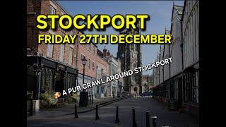 A Mega Pub Crawl Around Stockport (Greater Manchester)