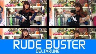 Rude Buster - DELTARUNE; 4 Violins cover | PitTan