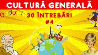 Cultură Generală #4 | 30 de întrebări