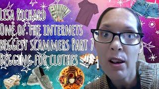 Lisa Richard One Of Social Medias Biggest Scammers Part 7 Begging for Clothes money