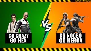 PUBG MOBILE 2v2 | GO CRAZY , GO HEX v/s GO NOOBO , GO HEROX | #pubgmobile