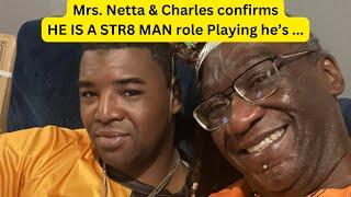 Mrs. Netta & Charles, GAGGED Charles was sleeping w/ MEN before Mrs. Netta, he claimed he was STR8