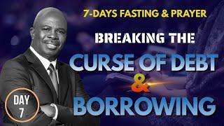 Breaking The Curse of Debt & Borrowing - Day 7