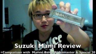 Suzuki Manji Review - Hohner and Suzuki Harmonica Comparisons