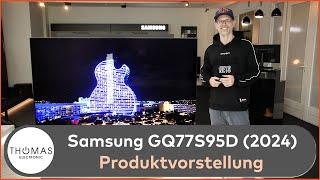 PRODUKTVORSTELLUNG - Samsung GQ77S95D 4K QD-OLED TV 2024 - S95D OLED - Thomas Electronic Online Shop