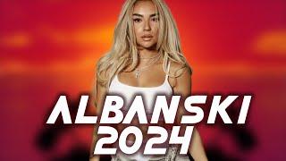 ALBANIAN MUSIC MIX 2024 - ALBANSKI MUSIKA MIX 2024 - HITS 2024