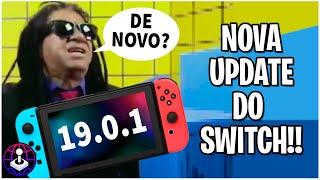 SAIU MAIS UMA ATUALIZAÇÃO DO SWITCH!!!!