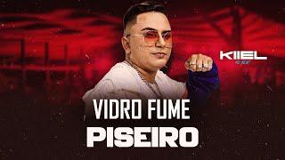 DJ KIIEL  NO BEAT - VIDRO FUME ( PISEIRO ) REMIX