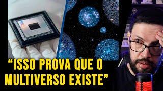 A PROVA DA EXISTÊNCIA DO MULTIVERSO!