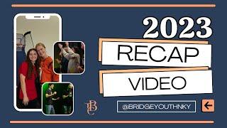2023 Bridge Youth Recap