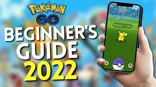 Beginner's Guide to Pokemon Go 2022 | Tips and Tricks for New Players