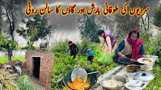 Sardiyoon Ki Teez Barish Or Gaon Ka Salan Rooti Perfect  Village Life