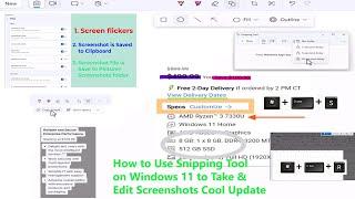 How to Use Snipping Tool on Windows 11 to Take & Edit Screenshots | Cool New Update