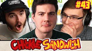 Our Most Embarrassing Moments - Chuckle Sandwich EP. 43