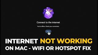 Internet NOT WORKING on Mac | WiFi & Hotspot | How to Fix?
