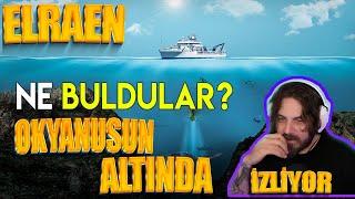 Elraenn &  Bilim Adamları, Okyanusun  Altında Ne Buldu? İzliyor!