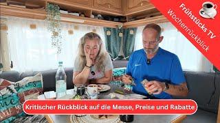 Frühstücks TV ️ Kritischer Rückblick auf die Messe, Rabatte  und Preise ️