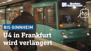 U4 in Frankfurt fährt bald zum Uni-Campus Westend | hessenschau