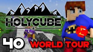 HOLYCUBE 6 #40 - WORLD TOUR