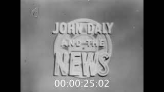 John Daly and the News opening (1953)