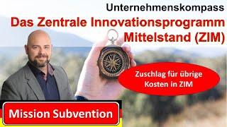 Zuschlag für übrige Kosten in ZIM - Pragmatischer Umgang mit Anlage 6.4a - Mission Subvention