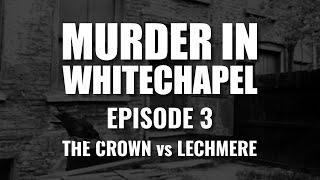 The Crown vs Lechmere