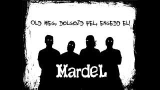 Mardel - Ami eddig van(próbatermiproduktum)