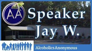 Jay W. - AA Convention Speaker