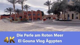 Die Perle am Roten Meer El Gouna Vlog #family #familieaaufreisen #vlog #egypt #travel