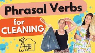 English Phrasal Verbs for Cleaning | Household Chores in English