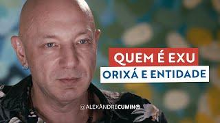 Exu Orixá e Exu entidade