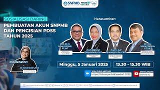  [ LIVE ] Sosialisasi Daring Pembuatan Akun SNPMB dan Pengisian PDSS Tahun 2025