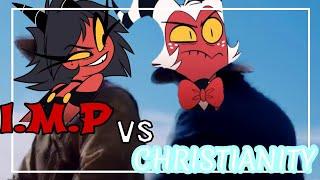 I.M.P vs Christianity || Helluva Boss || special