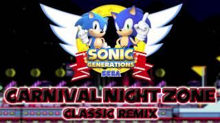 Carnival Night Classic - Sonic Generations Remix