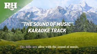 SING-ALONG TRACK: "The Sound of Music” from The Sound of Music Super Deluxe Edition