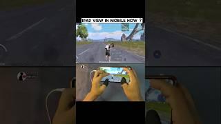 bgmi Pubg Mobile iPad view in mobile tricks #shorts