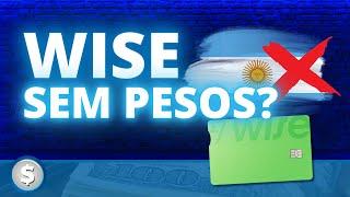 WISE NA ARGENTINA NÃO FUNCIONA MAIS?