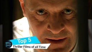 Craving Thrills? Check out the Top 5 Thriller Films