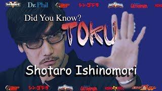 SHOTARO ISHINOMORI - Did You Know Toku