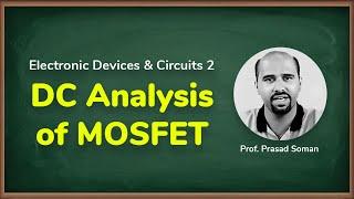 DC Analysis of MOSFET | Multistage Amplifier Part 1 | Electronic Devices and Circuits 2 in EXTC