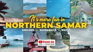 It's More Fun In Northern Samar | Vitamin Del