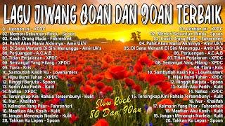 LAGU JIWANG 80AN DAN 90AN TERBAIK || LAGU SLOW ROCK MALAYSIA || KOLEKSI 40 LAGU2 JIWANG 80AN-90AN