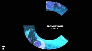 FOVOS - Save Me