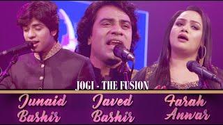 Jogi The Fusion | Javed Bashir, Farah Anwar, Junaid Bashir | SEPMA Tape Vol 1 | Jazba Entertainment