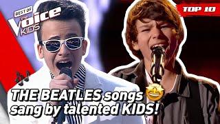 TOP 10 | Fantastic THE BEATLES SONGS covered in The Voice Kids! 