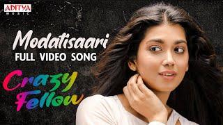 Modati Saari Full Video Song | CrazyFellow | Aadi,Digangana | Phani Krishna | RRDhruvan |RamyaBehara