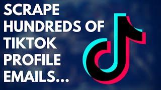 TikTok Profile & Email Scraping/Scrape | Scrapebox TikTok Profile & Email Scrape | Growth Hacking 