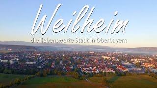 Imagefilm der Stadt Weilheim i.OB