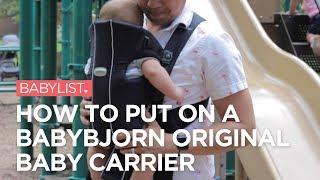 How to use the BabyBjorn Original Baby Carrier - Babylist